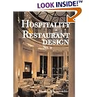 Hospitality and Restaurant Design No. 2 by  Roger Yee