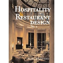 Hospitality and Restaurant Design 2 (Hospitality & Restaurant Design)