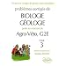 Probl�mes corrig�s de Biologie-G�ologie pos�s aux concours de Agro-V�to, G2E : Tome 3