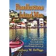 Recollections of An Island Man