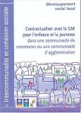 Revue Mairie-conseils  / Contractualiser avec la CAF pour l'enfance et la jeunesse dans une communauté de communes ou une communauté d'agglomération