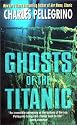 Ghosts of the Titanic