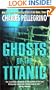 Ghosts of the Titanic