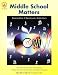 Middle School Matters: Innovative Classroom Activities with CD (Audio)