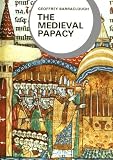 The Medieval Papacy (Library of World Civilization)