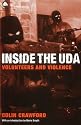Inside the UDA: Volunteers and Violence