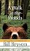 A Walk in the Woods