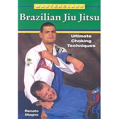 Ultimate Choking Techniques (Masterclass Brazilian Jiu Jitsu)