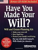 Have You Made Your Will?: Will and Estate-Planning Kit [With CDROM] (Self-Counsel Legal Series)