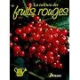 La culture des fruits rouges de Jean-Marie Polese