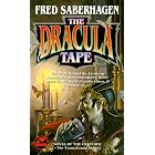 The Dracula Tape by Fred Saberhagen