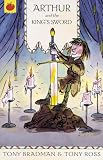 Arthur and the King's Sword (The Greatest Adventures in the World)
