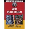 Wir Deutschen 1-R�mer & Germanen/Karl der Gro�e