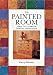 Books : The Painted Room: Ideas for Creative Interior Design