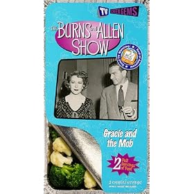 The Burns and Allen Show, Vol. 2 - Gracie and the Mob [VHS]