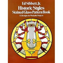 Historic Styles Stained Glass Pattern Book: 83 Designs for Workable Projects (Picture Archives)