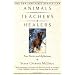 Animals as Teachers and Healers