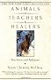 Animals as Teachers & Healers: True Stories & Reflections