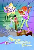 Nova and the Charmed Three (Star Sisterz)