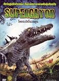 Supergator (2007) Brad Johnson, Kelly McGillis, Bianca Lawson DVD