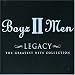 Boyz II Men - Legacy: Greatest Hits Collection