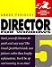 Books : Director 5 for Windows (Visual QuickStart Guide)