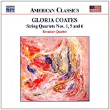 Gloria Coates: String Quartets Nos 1, 5 & 6