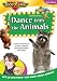Dance With the Animals