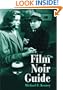 Film Noir Guide: 745 Films of the Classic Era, 1940-1959