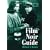 Film Noir Guide: 745 Films of the Classic Era, 1940-1959