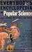 Book Everybody's Encyclopedia of Popular Science: 4000 Striking Facts About Our World: The Human Machine, How Things Work, What Things Are Made Of, the Sto