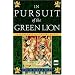 In Pursuit of the Green Lion: A Margaret of Ashbury Novel (Margaret of Ashbury Trilogy)