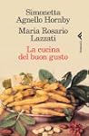 La cucina del buon gusto (Varia)