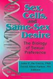 Review Routledge  / Sex, Cells, and Same-Sex Desire: The Biology of Sexual Preference (The Research on Homosexuality Series)