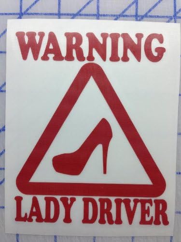 WARNING LADY DRIVER Funny 5" (color: REFLECTIVE RED) Vinyl Decal Window Sticker for Cars, Trucks, Windows, Walls, Laptops, and other stuff.