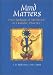 Mind Matters: Psychological Medicine in Holistic Practice