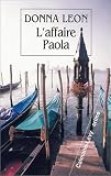 L'affaire Paola par Donna Leon L'affaire Paola par Leon