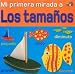 Los Tamanos (Sizes) (Mi Primera Mirada /My Very First Look (Spanish))