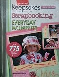 Scrapbooking Everyday Moments