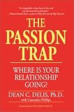 The Passion Trap: Where Is Your Relationship Going?