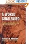 A World Challenged: Fighting Terrorism in the Twenty-First Century