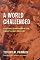 A World Challenged: Fighting Terrorism in the Twenty-First Century