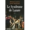 Le Syndrome de Lazare