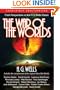 The War Of The Worlds: Fresh Perspectives On The H. G. Wells Classic (Smart Pop series)