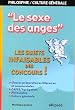 Le sexe des anges : Les sujets infaisables des concours