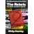 The Rebels: How Blair Mislaid His Majority