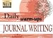 Daily Warm-Ups: Journal Writing