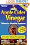 Apple Cider Vinegar: Miracle Health System