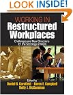 Working in Restructured Workplaces:  Challenges and New Directions for the Sociology of Work