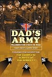 Dad's Army: Walmington Goes to War: The Complete Scripts of Series 1-4: Walmington Goes to War - The Complete Scripts for Series 1-4